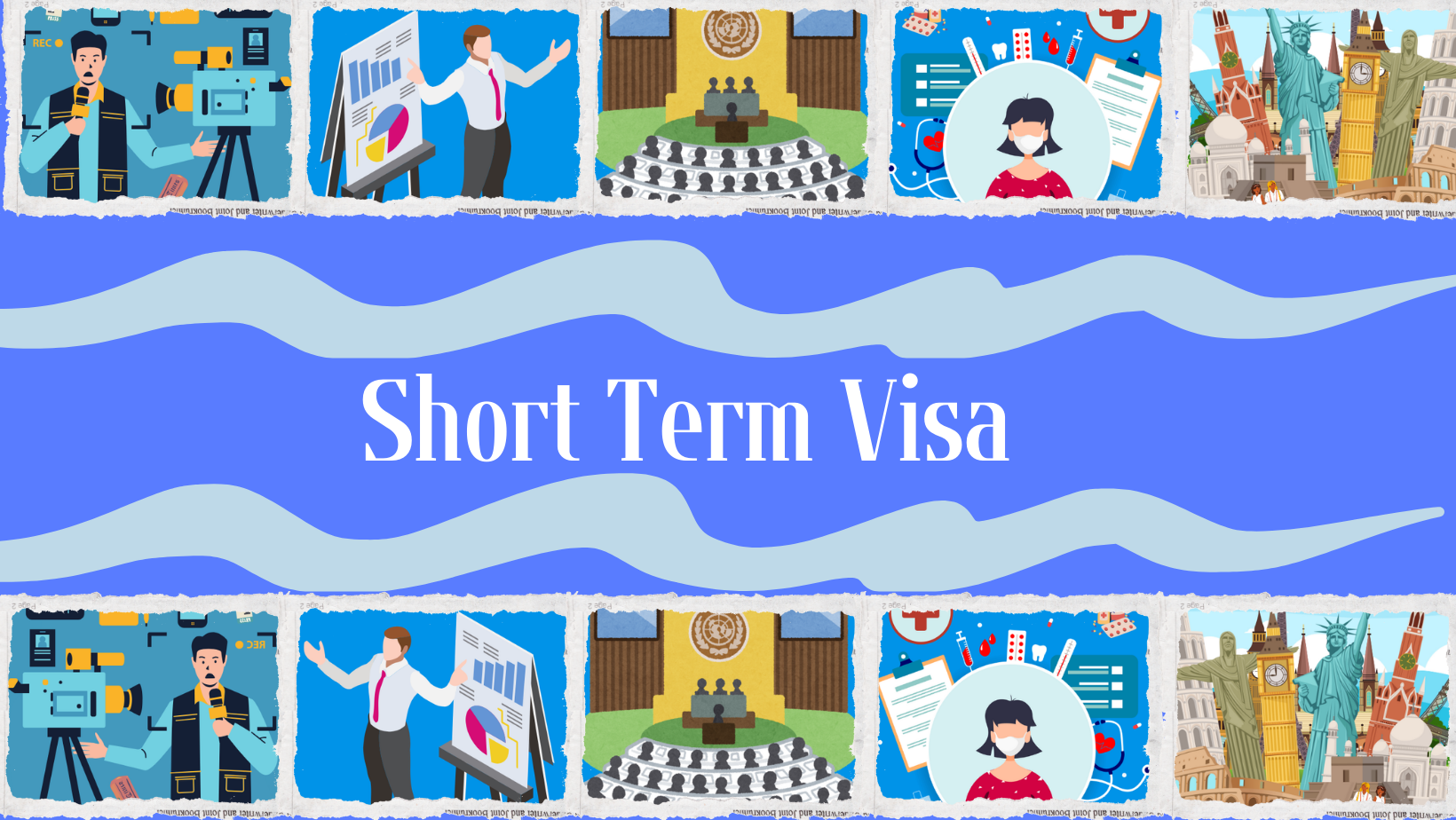 Short Term Visa